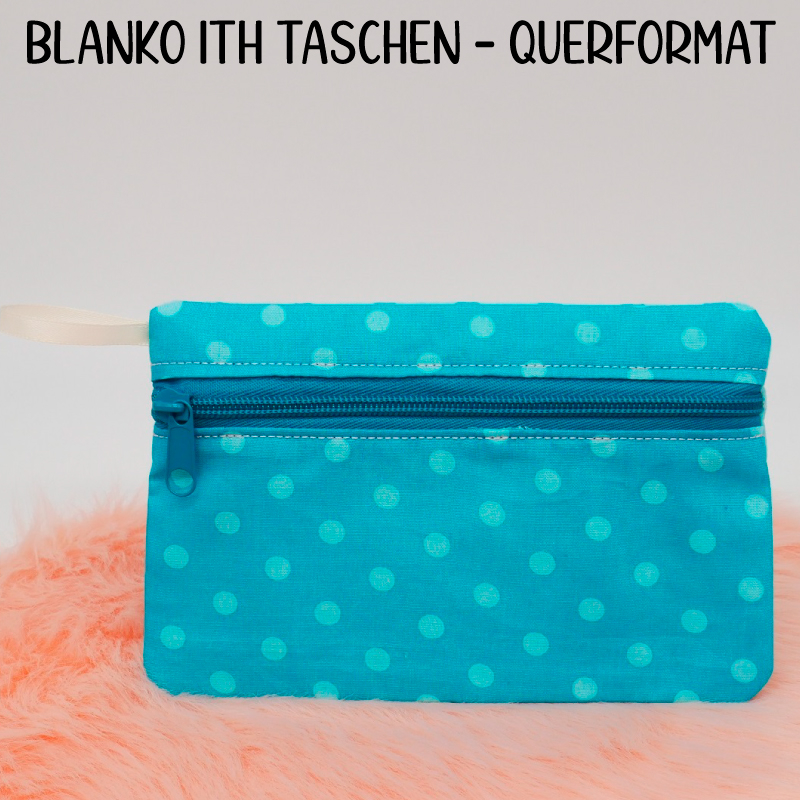 Preview: Stickdatei Set BLANKO ITH Taschen querformat mit Reißverschluss