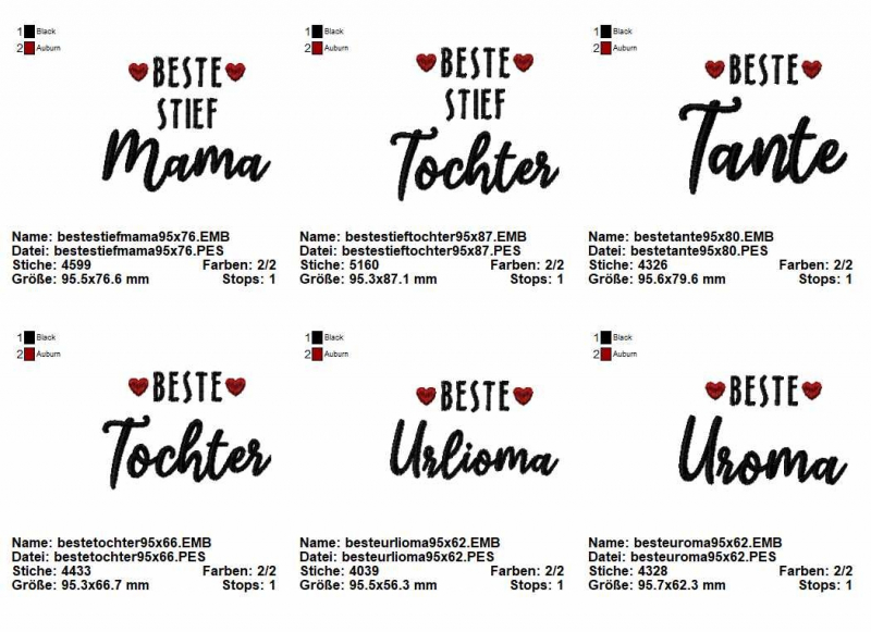 Stickdatei Set Schriftzüge "die besten" 10x10. Beste Stiefmama, Beste Stieftochter, Beste Tante, Beste Tochter, Beste Urlioma, bzw. Uroma. Flankiert wird das Wort "Beste" je von zwei roten Herzchen.