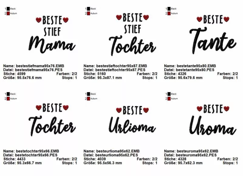 Stickdatei Set Schriftzüge "die besten" 10x10. Beste Stiefmama, Beste Stieftochter, Beste Tante, Beste Tochter, Beste Urlioma, bzw. Uroma. Flankiert wird das Wort "Beste" je von zwei roten Herzchen.