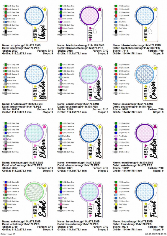 Stickdatei Set "die Besten" mit ITH Mug Rugs, Schokohüllen & Schriftzügen, Übersicht mit 12 Dateien.
Alle für Tassenteppiche mit darüber hinausgehendem kreisrundem Abstellplatz. Diverse Farben/Ornamente diverse Schriftzüge ("Bester Uropi"/"Bester Bruder"